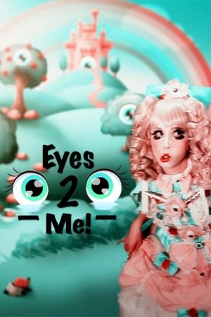 Eyes To Me's poster