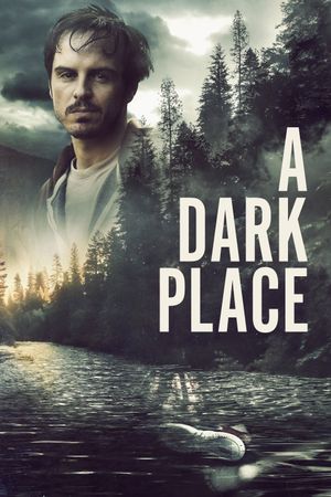 A Dark Place's poster