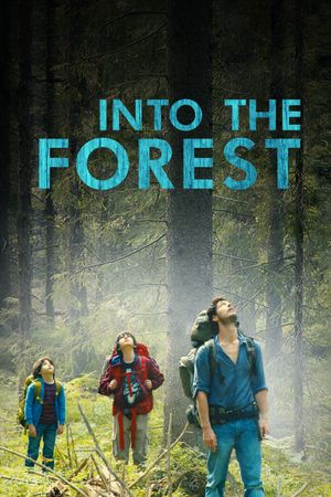 Into the Forest's poster