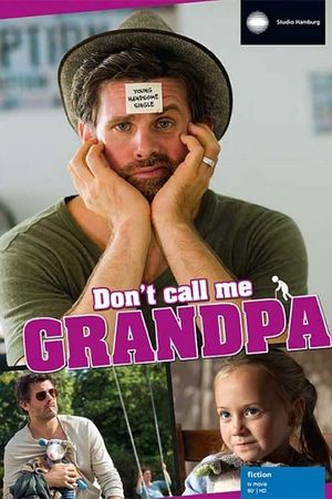 Don't Call Me Grandpa's poster
