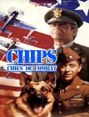 Chips, the War Dog's poster
