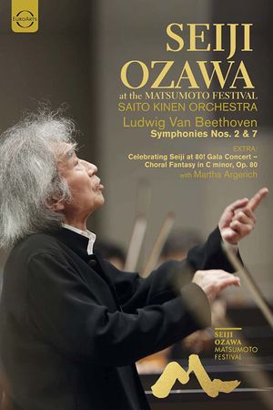 Ludwig van Beethoven - Symphonies Nos. 2 & 7 - Saito Kinen Orchestra, Seiji Ozawa's poster