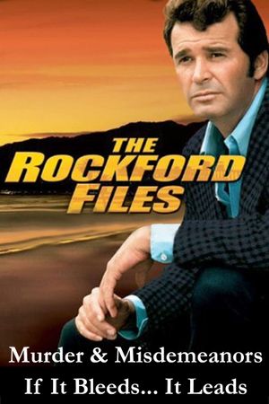 The Rockford Files: If It Bleeds... It Leads's poster