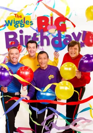 The Wiggles Big Birthday!'s poster