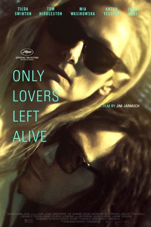 Only Lovers Left Alive's poster