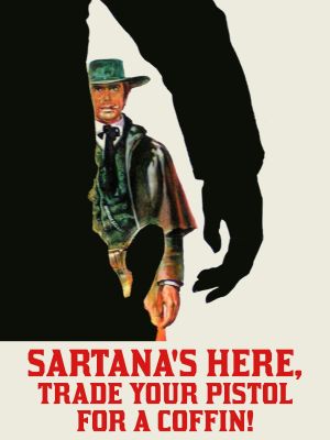 Sartana's Here... Trade Your Pistol for a Coffin's poster