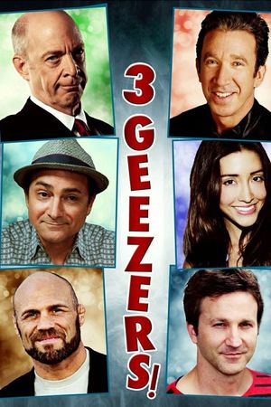 3 Geezers!'s poster