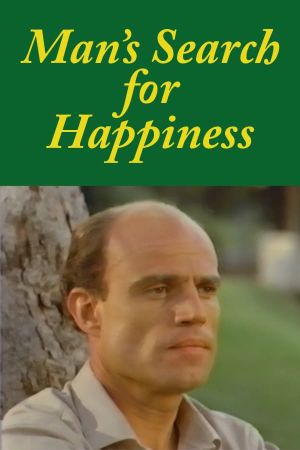 Man's Search for Happiness's poster