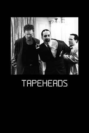 Tapeheads's poster