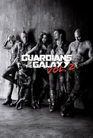 Guardians of the Galaxy Vol. 2's poster