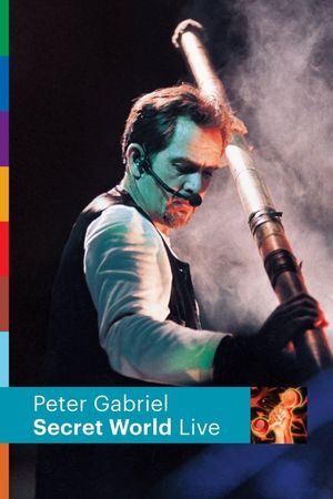 Peter Gabriel: Secret World Live's poster image
