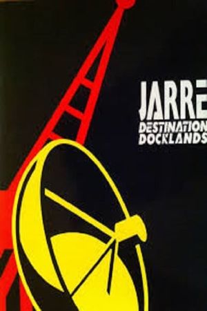 Jean-Michel Jarre - Destination Docklands - The London Concert's poster