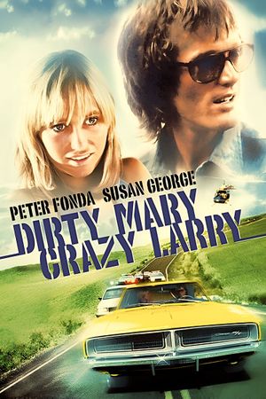 Dirty Mary Crazy Larry's poster