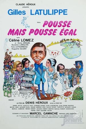 Pousse mais pousse égal's poster