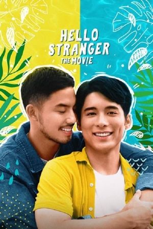 Hello, Stranger: The Movie's poster