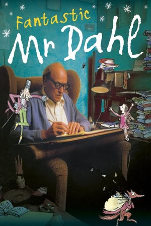 Fantastic Mr. Dahl's poster