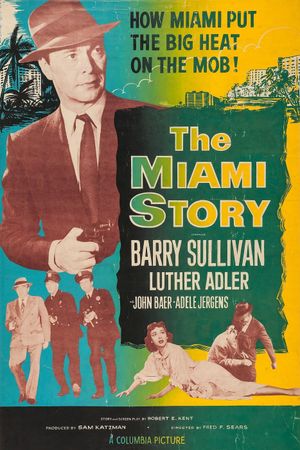The Miami Story's poster