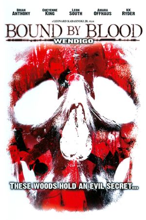 Wendigo: Bound by Blood's poster