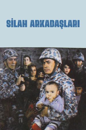 Silah Arkadaslari's poster image