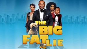 The Big Fat Lie's poster