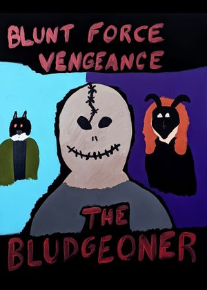 The Bludgeoner's poster
