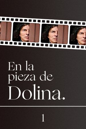 En la pieza de Dolina's poster