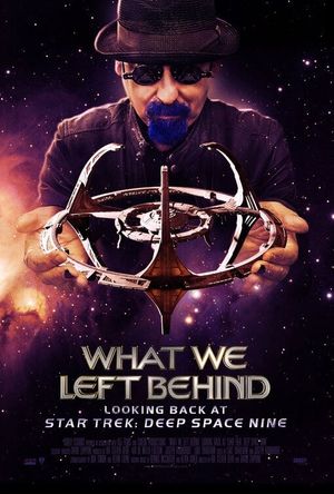 What We Left Behind: Looking Back at Star Trek: Deep Space Nine's poster