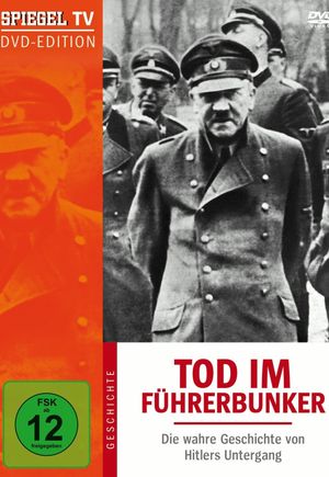 Death in the Bunker: The True Story of Hitler's Downfall's poster