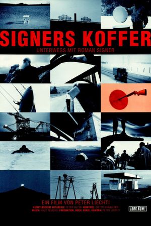 Signers Koffer - Unterwegs mit Roman Signer's poster