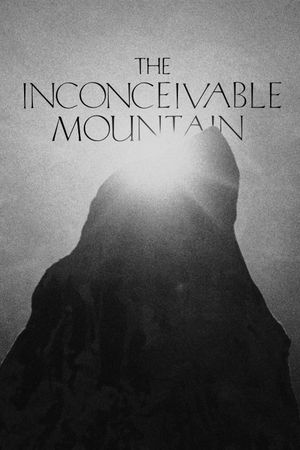 The Inconceivable Mountain's poster