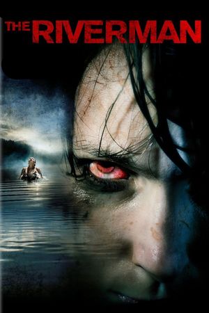 The Riverman's poster