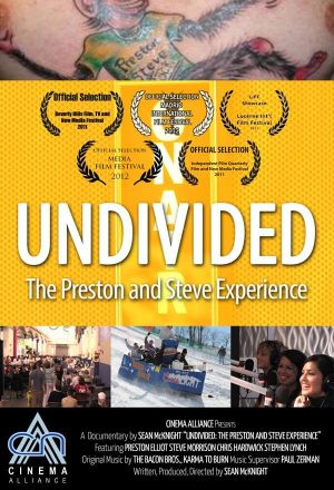 Undivided: The Preston and Steve Experience's poster