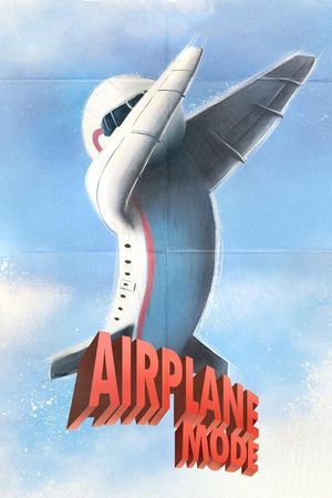 Airplane Mode's poster