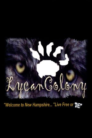 Lycan Colony's poster