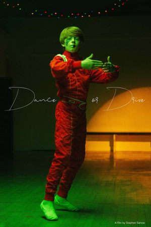 Dance or Drive's poster