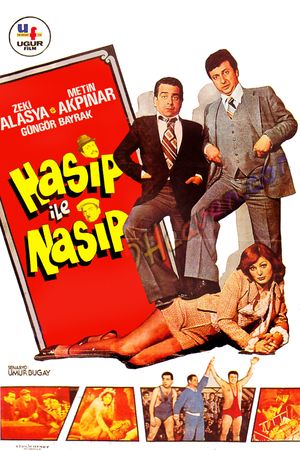 Hasip ile Nasip's poster