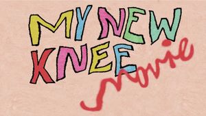 My New Knee Movie's poster