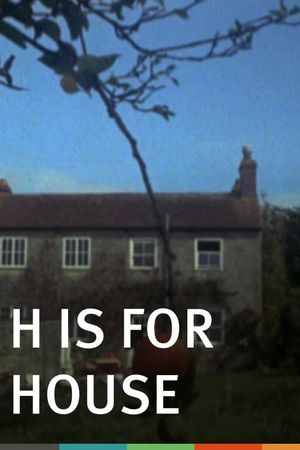 H Is for House's poster