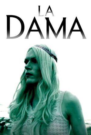 La Dama's poster