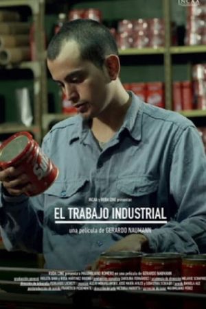 El Trabajo Industrial's poster