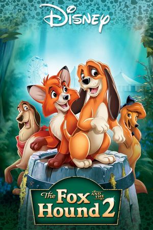 The Fox and the Hound 2's poster