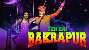 Yeh Hai Bakrapur's poster