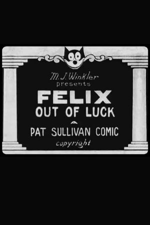 Felix Out of Luck's poster