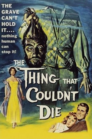 The Thing That Couldn't Die's poster