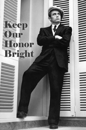 Keep Our Honor Bright's poster