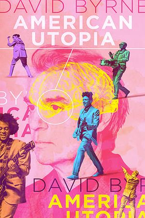 David Byrne's American Utopia's poster