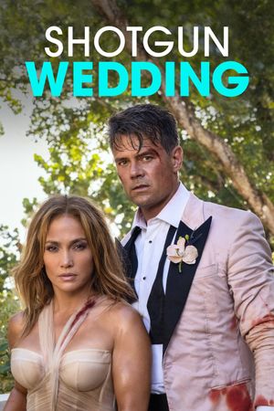 Shotgun Wedding's poster