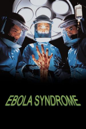 Ebola Syndrome's poster
