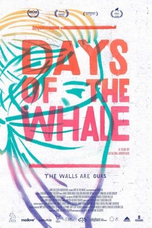 Days of the Whale's poster