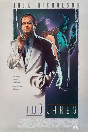 The Two Jakes's poster
